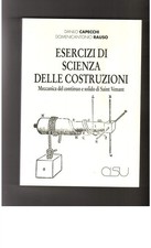 Esercizi di scienza delle costruzioni. Meccanica del continuo e solido di ...