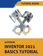 Autodesk Inventor 2021 Basics