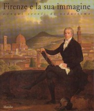 Firenze e la sua immagine