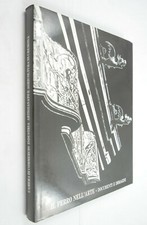LIBRO  IL FERRO NELL'ARTE CREMONA ferro battuto fabbro 
