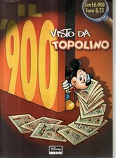 Il 900 visto da Topolino: Disney Libri