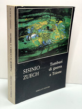 TAMBURI DI GUERRA A TRIESTE