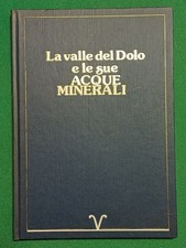 LA VALLE DEL DOLO E LE SUE