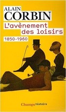 Lavènement des loisirs 