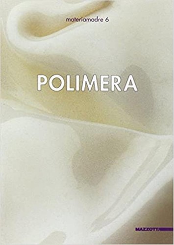 Polimera alberto ghinzani - polimera.,