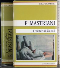 I MISTERI DI NAPOLI. MASTRIANI. CASINI.