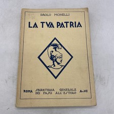 PAOLO MONELLI - LA TUA PATRIA