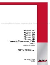 Case IH Magnum 235 260 290 315 340 370 PST Tractor Service Manual on Paper