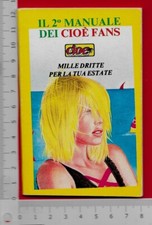 CIOE' - IL 2° MANUALE DEI