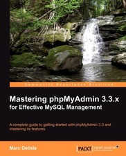 Delisle - Mastering Phpmyadmin