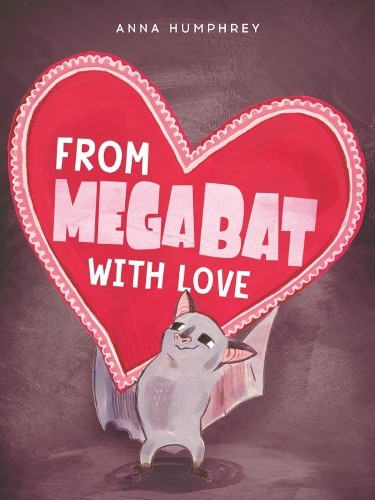 From megabat with love - from,