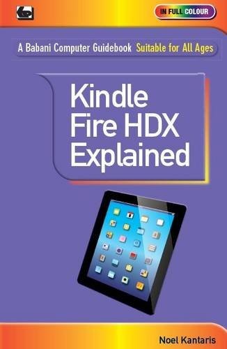 Kindle fire hdx - hdx, explained-noel