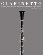 Clarinetto: 4 Pezzi Per