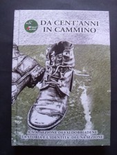 LIBRO ALPINI - DA CENT'ANNI IN