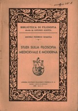 Studi sulla filosofia medioevale e moderna - Michele Federico Sciacca [1935]