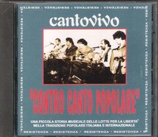 CANTOVIVO - RARO CD FUORI CATALOGO " CONTRO CANTO POPOLARE " 