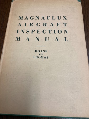 Magnaflux aircraft inspection - magnaflux,