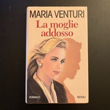 Libro LA MOGLIE ADDOSSO Maria