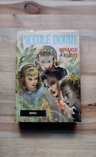 Piccole donne romanzo di Alcott illustrato Donatelli Pagotto - Mursia 1965