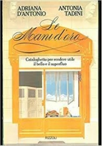 Mani oro d antonio - mani, d'antonio