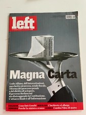 Left Avvenimenti n.  39 2009  Magna Carta Cosa far Genchi Bertolaso 