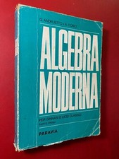 ANDRUETTO CORIO - ALGEBRA MODERNA Parte 1 Ed Paravia (1972) Libro Licei classici