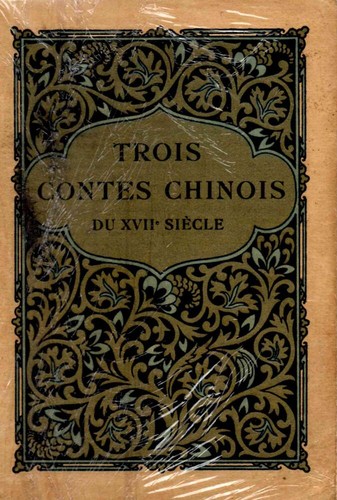 Trois contes chinois - , du