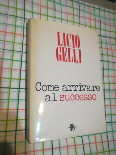 Licio gelli come - arrivare, al