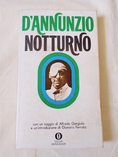 Gabriele annunzio notturno - gabriele,