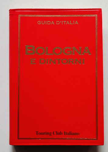Bologna dintorni guida - dintorni,,
