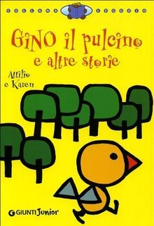 Gino pulcino altre - gino, il