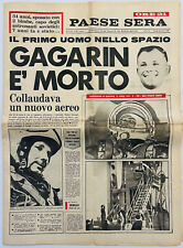 EBOND Paese Sera - IL Primo Uomo Nello Spazio - Gagarin è Morto - 28 Marzo 1968