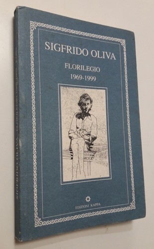 Sigfrido oliva florilegio - sigfrido,