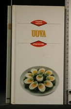 L'ANGOLO COTTURA. UOVA. AA.VV. De Agostini.