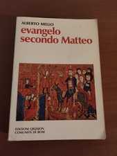 Evangelo secondo Matteo	Mello Alberto	Edizioni Qiqajon	1995