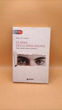 Robert B. Cialdini, Le armi della persuasione, Giunti