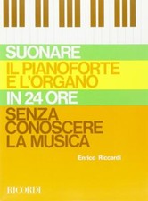 Suonare Il Pianoforte E