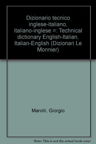 Dizionario tecnico ing - dizionario,