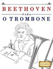 Beethoven para trombone 10 - beethoven,