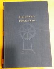 71753 i3/ Eligio Perucca - Dizionario d'Ingegneria RUM-Z  - UTET 1956