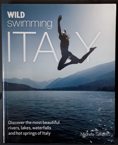 Wild swimming italy michele - wild,