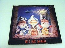 I RE MAGI - W I RE MAGI