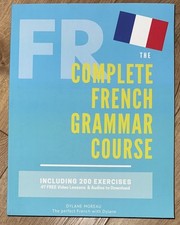 The Complete French Grammar