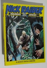 I104940 Nick Raider nr 161 - Il bosco degli orrori - Bonelli 2001