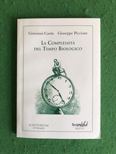 La Complessita Del Tempo Biologico Libro Filosofia Della Scienza