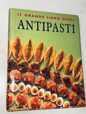 IL GRANDE LIBRO DEGLI ANTIPASTI - KONEMANN, 2000