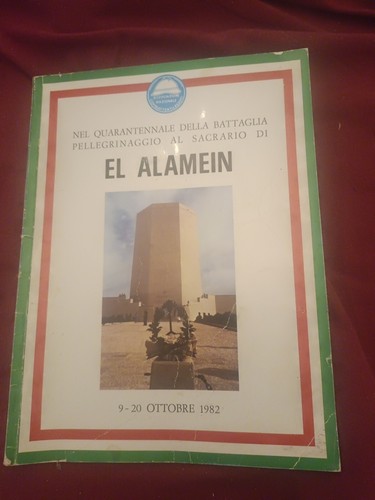 Alamein nel quarantennale - alamein,