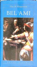 BEL AMI DE MAUPASSANT GUY