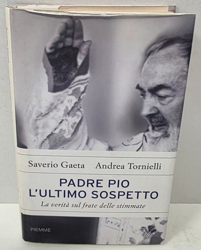 Padre pio ultimo sospetto - padre,