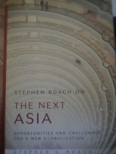 Stephen Roach on the Next Asia